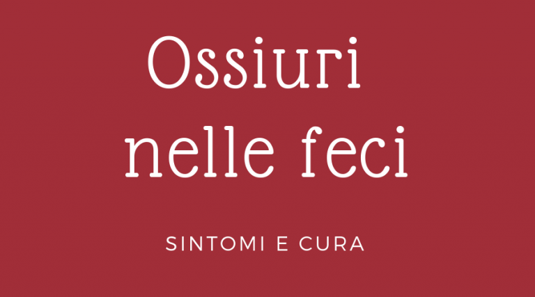 ossiuri nelle feci