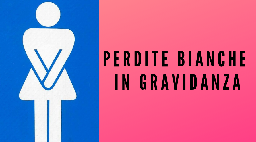 perdite bianche in gravidanza