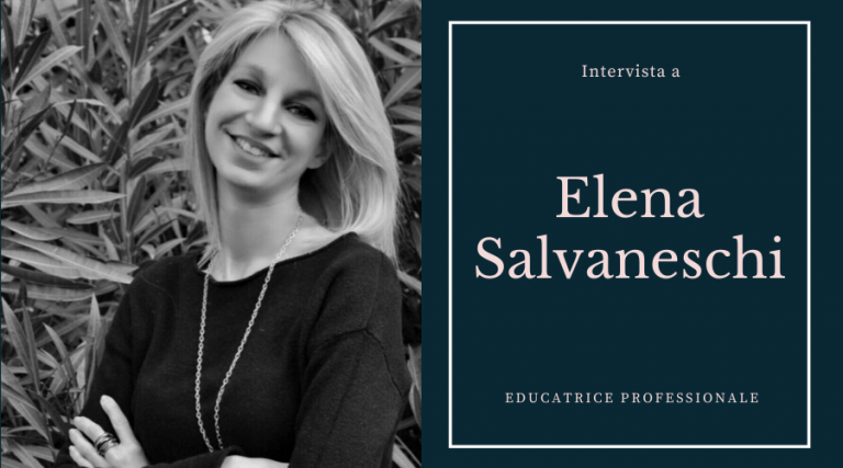 Intervista a Elena, educatrice professionale
